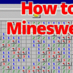 How To Play Minesweeper Like A Pro in 2021